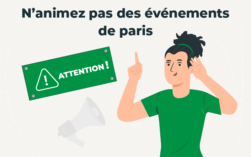 N’organisez pas d’événements de paris