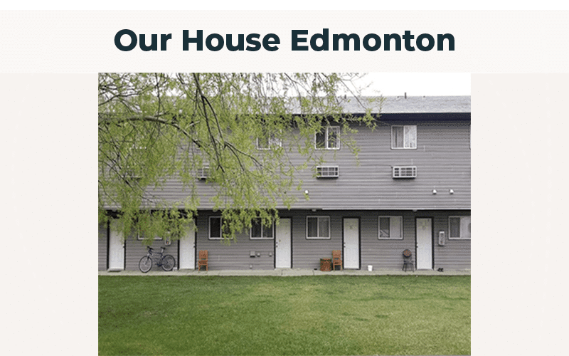 Our House Edmonton